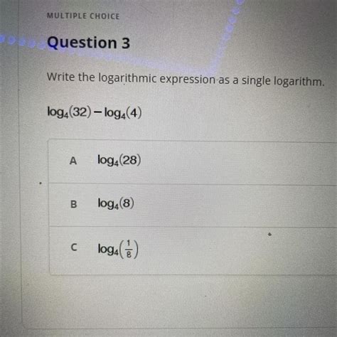 Write The Logarithmic Expression As A Single Logarithm Brainly