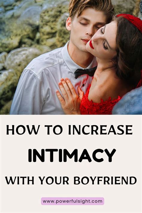 Does Your Relationship With Your Boyfriend Lack Intimacy Here Are Tips On How To Be More