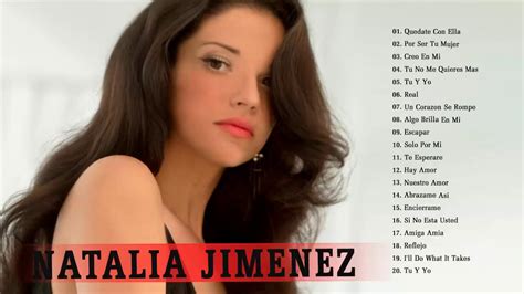 Natalia Jim Nez Sus Mejores Canciones Top Grandes Exitos Youtube