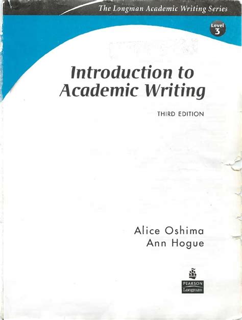 Introduction To Academic Writing Alice Oshima Ann Hogue Pdfcoffee