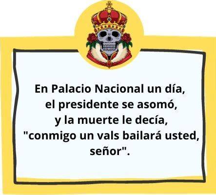 Creando Calaveras Literarias Para El Presidente Tradici N Respeto Y