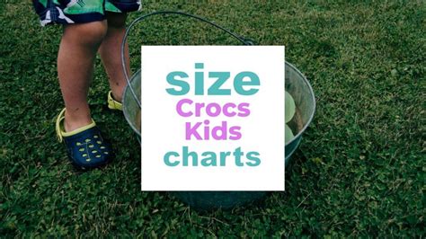 Crocs Kids Size Chart: What's the Best Size?