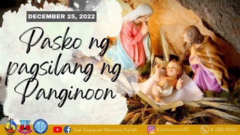 December 25 2022 Linggo Dakilang Kapistahan Ng Pasko Ng Pagsilang