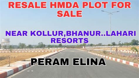 Resale HMDA Plots For Sale Near Kollur Bhanur Lahari Resorts