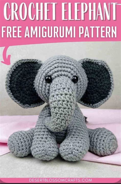 Elsie The Amigurumi Crochet Elephant Pattern Free Free Crochet