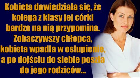 Kobieta dowiedziała się że kolega z klasy jej córki bardzo na nią