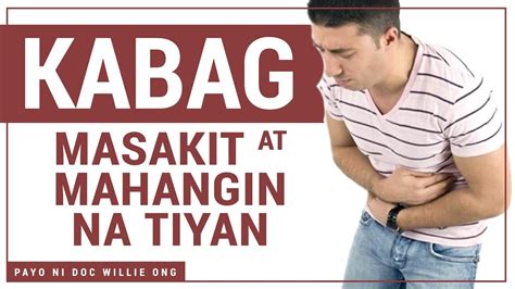 Kabag Masakit At Mahangin Na Tiyan Payo Ni Doc Willie Ong B