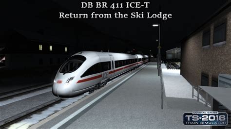 Train Simulator 2016 Career Mode DB BR 411 ICE T Return From The