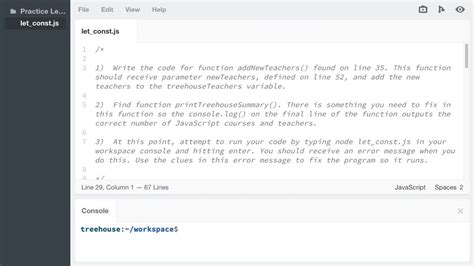 Introducing The Practice How To Practice Let And Const In Javascript Treehouse