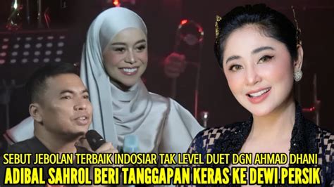 ADIBAL SAHROL BERI TANGGAPAN KERAS KE DEWI PERSIK USAI KATAKAN LESTI