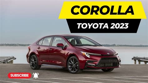 Toyota Corolla Redefining Excellence Youtube