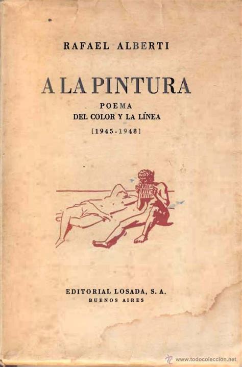 Rafael Alberti A La Pintura Poema Del Color Y Comprar Libros De