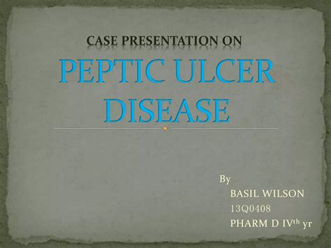 Peptic Ulcer Disease Ppt