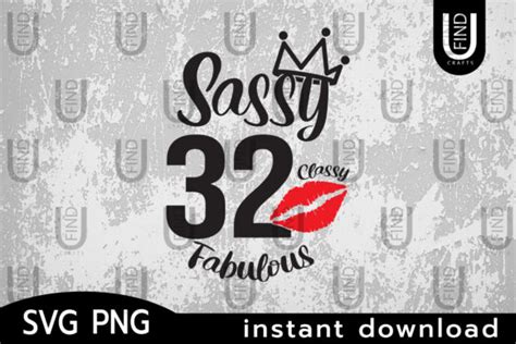 43 Sassy Classy Fabulous Graphic By Finducrafts · Creative Fabrica