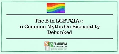 The B In Lgbtqia 11 Common Myths On Bisexuality Debunked