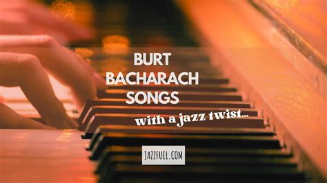 Burt Bacharach Songs (with a jazz twist...) - Jazzfuel