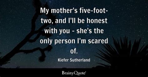 Top 10 Kiefer Sutherland Quotes - BrainyQuote