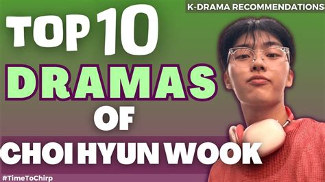 Choi Hyun Wook Drama List Youtube