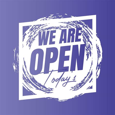 We are open today sign design, We are open now social media post icon