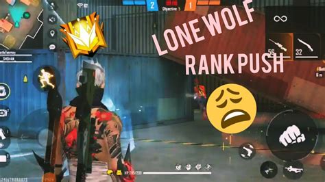 Lone Wolf Rank Push😱😱😱lone Wolf Rank Push Must Watch Youtube