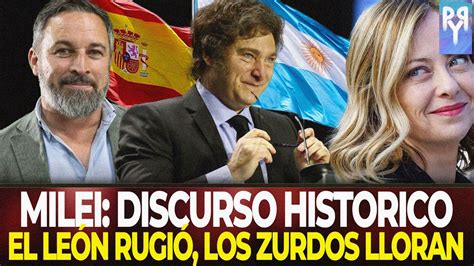 Discurso Historico de Milei El León Rugió Los Zurdos Lloran