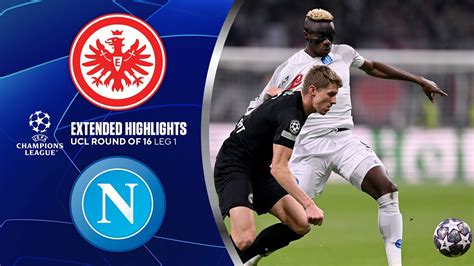 Eintracht Frankfurt Vs Napoli Extended Highlights UCL Round Of 16