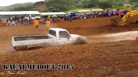 Kauai Mud Out 2015 Youtube