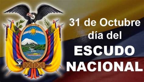 Lista De Frases Al Escudo Nacional Del Ecuador 31 Octubre