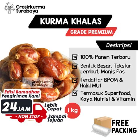 Jual Kurma Khalas Premium Kg Kholas Asli Arab Saudi Untuk Buka Puasa