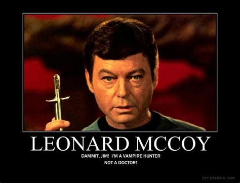 Funny Star Trek The Original Series Quotes Star Trek TOS Quotes