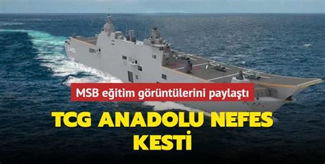 TCG Anadolu nefes kesti MSB eğitim görüntülerini paylaştı