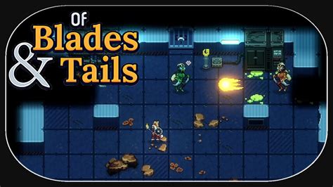 Of Blades Tails Der Bunker Youtube