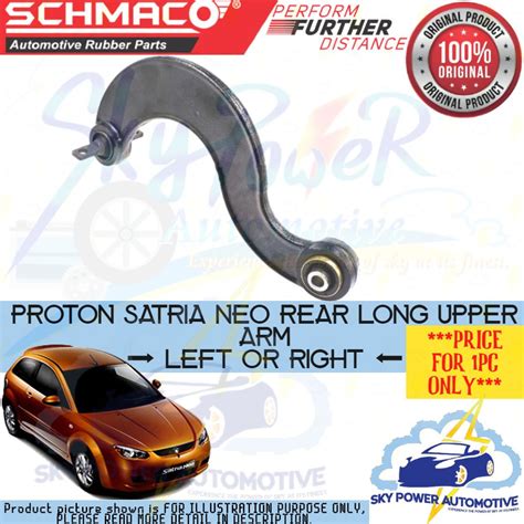 PROTON SATRIA NEO SCHMACO LONG UPPER ARM REAR LEFT RIGHT 1PC