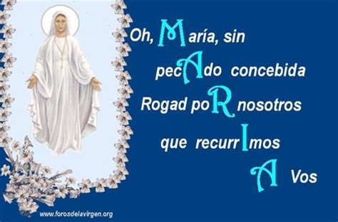 ORACIÓN Oh María sin pecado concebida rogad por nosotros que