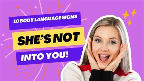 10 Body Language Signs She S Not Into You Youtube