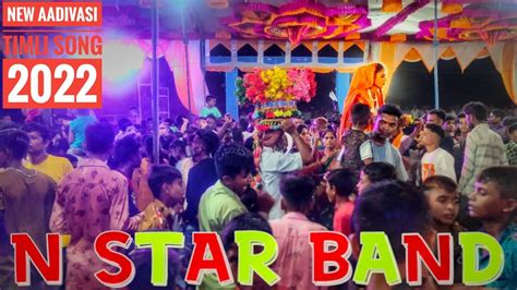 N Star Band Bandharpada 2022 New Aadivasi Timli Song Nstarband