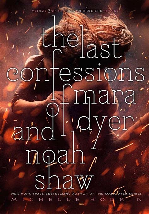 The Last Confessions Of Mara Dyer And Noah Shaw By Michelle Hodkin