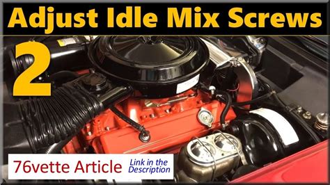 Corvette C3 Idle Adjusting Idle Mixture Screws Pt 2 Youtube