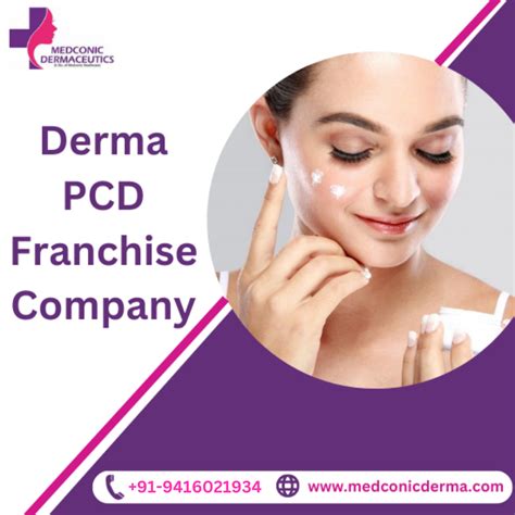 Derma Pcd Pharma Franchise Top Derma Pcd Company In India