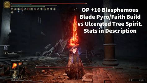 Elden Ring Ng Op Blasphemous Blade 10 Pyromancer Faith Build Vs