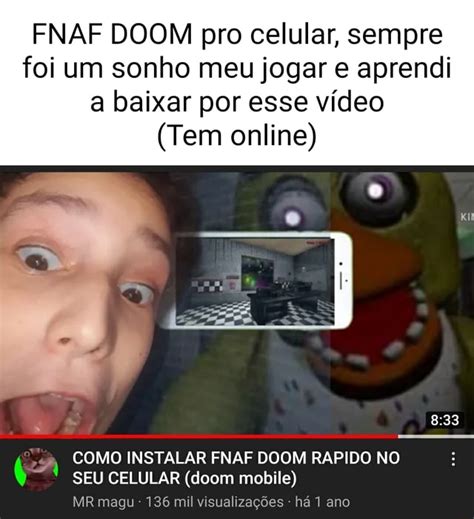 Fnaf Doom Pro Celular Sempre Foi Um Sonho Meu Jogar E Aprendi A Baixar