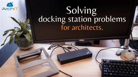 Episode 59 Solving Docking Station Problems For Architects Youtube