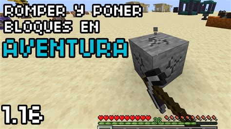 Cómo romper y poner bloques en modo aventura en Minecraft 1 16 YouTube