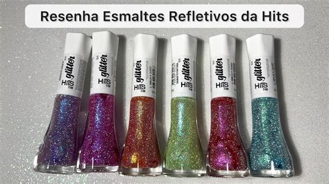 Resenha Esmaltes Coleção Diamante Glitter Refletivo Multichrome da Hits