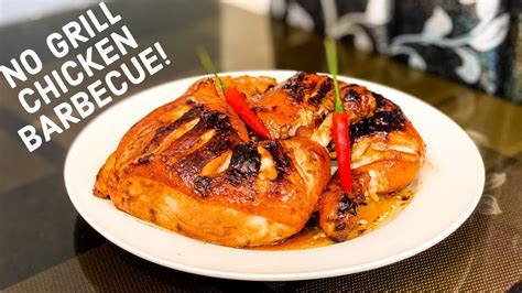 NO GRILL CHICKEN BARBECUE RECIPE Filipino Recipe LearnGrilling