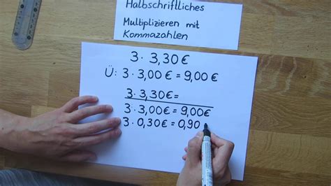 Halbschriftliches Multiplizieren Mit Kommazahlen YouTube