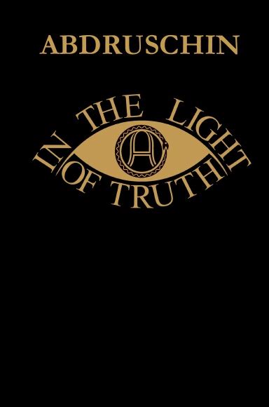 In The Light Of Truth Great Edition 1931 Uk Version