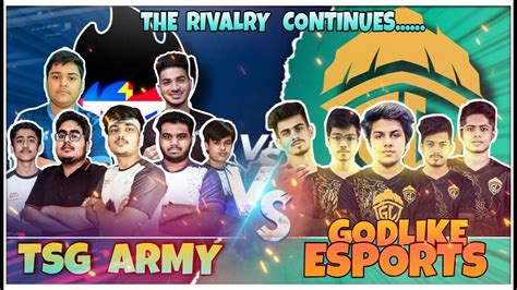 Tsg Army Vs Godlike Esports 🔥😱 The Rivalry Continues Tsg Best Revenge Moment ️💙 Youtube