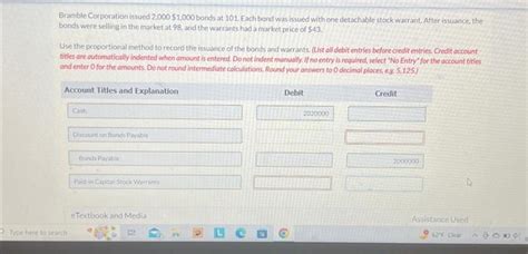 Solved Bramble Corporation Issued 2 000 1 000 Bonds At 101 Chegg