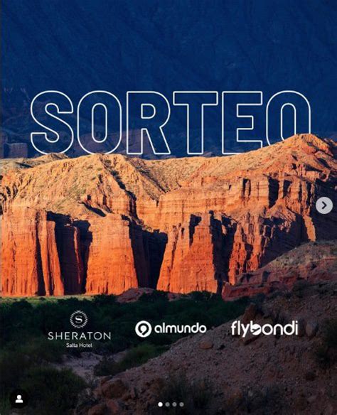 Sorteo Almundo Gan Viaje A Salta Para Con Excursi N De D A Completo